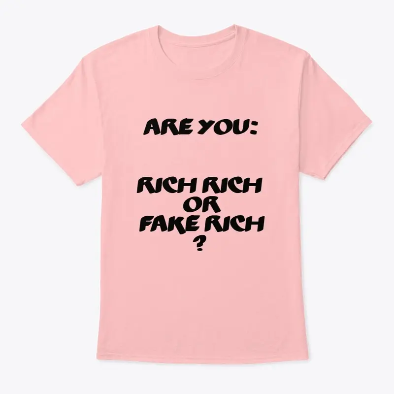 Rich or Fake